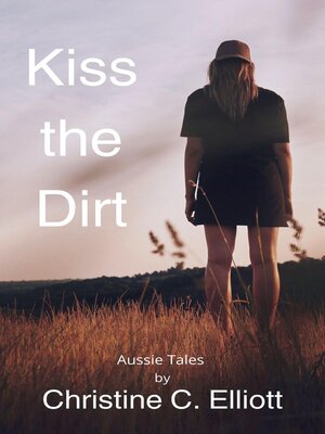 cover image of Kiss the Dirt